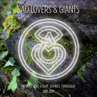 Sad Lovers & Giants - Where The Light Shines Through: 1981-2017 cd box