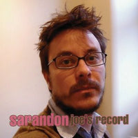 Sarandon - Joe's Record 7"