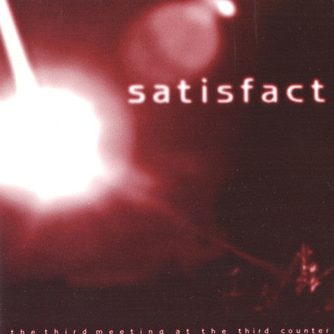 Satisfact - The Third Meeting At The Third Counter cd
