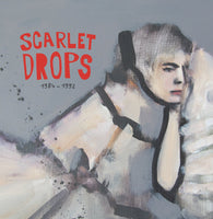 Scarlet Drops - 1984-1992 cd