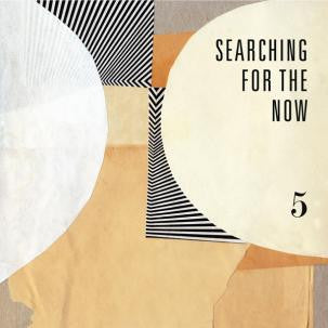 Various - Searching For The Now Vol. 5 7"