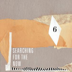 Various - Searching For The Now Vol. 6 7"