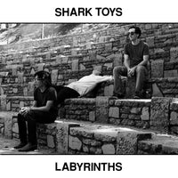 Shark Toys - Labyrinths lp