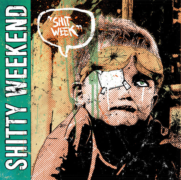 Shitty Weekend - Shit Week lp