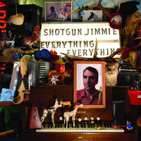 Shotgun Jimmie - Everything, Everything cd