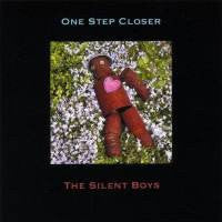 Silent Boys - One Step Closer cd