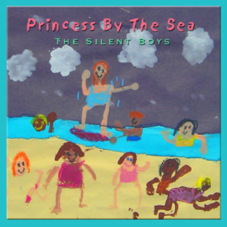 Silent Boys - Princess By The Sea cd