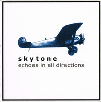 Skytone - Echoes In All Directions cd
