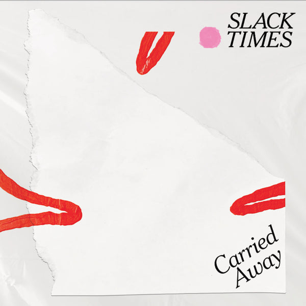 Slack Times - Carried Away lp