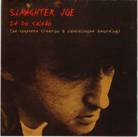 Slaughter Joe - Zé Do Caixão cd