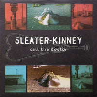 Sleater-Kinney - Call The Doctor lp