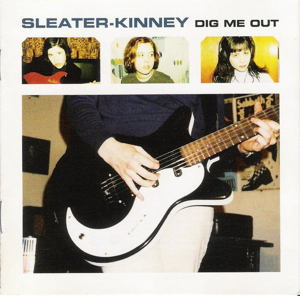 Sleater-Kinney - Dig Me Out lp
