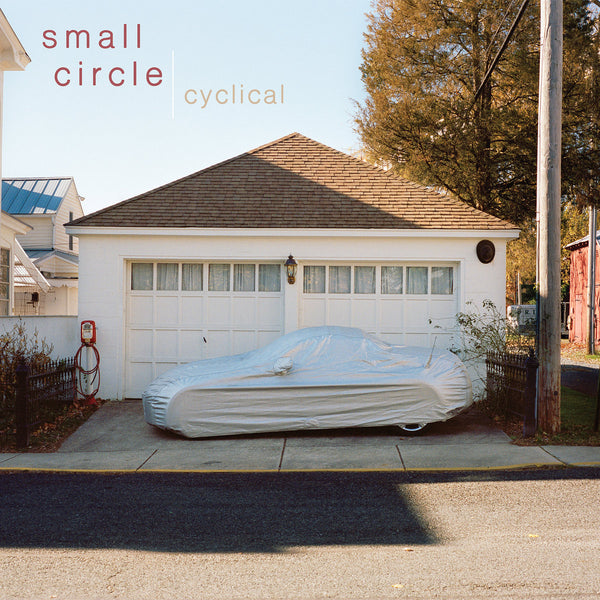 Small Circle - Cyclical lp