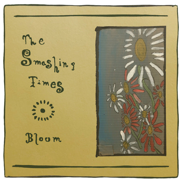 Smashing Times - Bloom lp