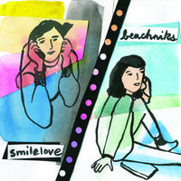 Smilelove / Beachniks - split 7"