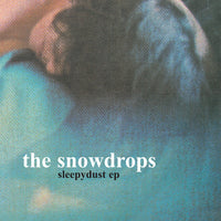 Snowdrops - Sleepydust cdep