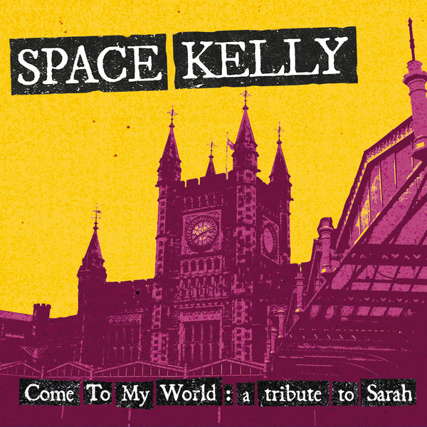 Space Kelly - Come To My World cd/lp