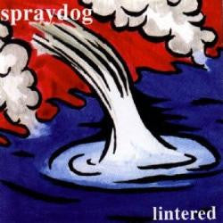 Spraydog - Lintered cd