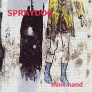 Spraydog - Mint Hand cd