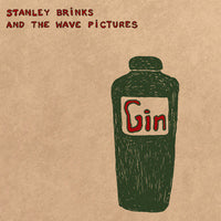 Stanley Brinks And The Wave Pictures - Gin cd/lp