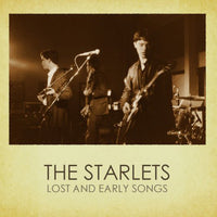 Starlets - Lost And Early Songs cd