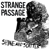 Strange Passage - Shine And Scatter EP lp