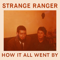 Strange Ranger - How It All Went By cs