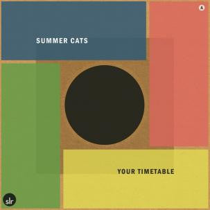 Summer Cats - Your Timetable 7"