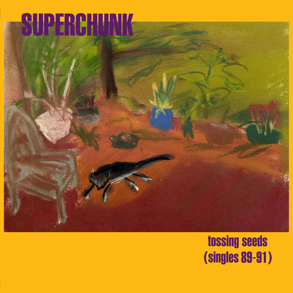 Superchunk - Tossing Seeds (Singles 1989-1991) lp
