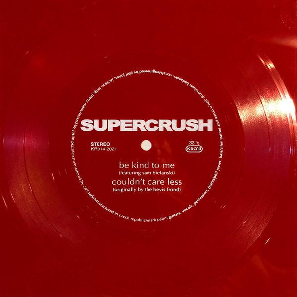 Supercrush - Be Kind To Me flexi