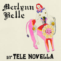 Tele Novella - Merlynn Belle cd/lp