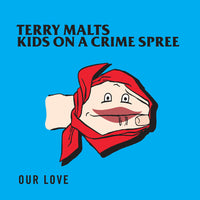 Terry Malts / Kids On A Crime Spree - split 10"