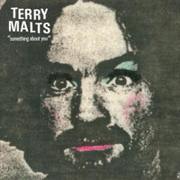 Terry Malts - Something About You 7"