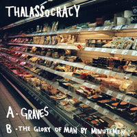 Thalassocracy - Graves 7"