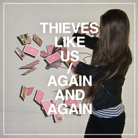 Thieves Like Us - Again And Again lp