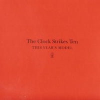 This Year's Model - The Clock Strikes Ten cd