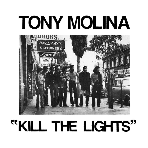 Molina, Tony - Kill The Lights cd/lp