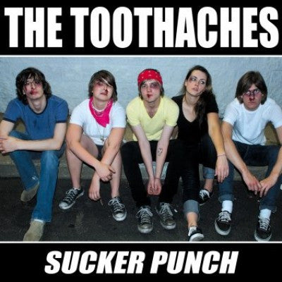 Toothaches - Sucker Punch 7"