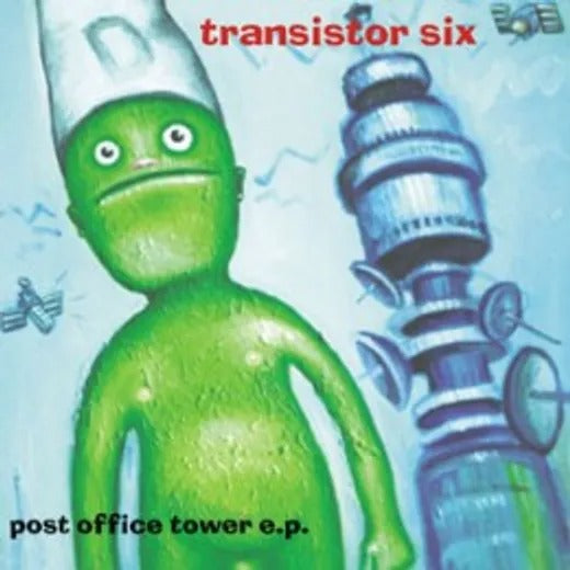 Transistor Six - Post Office Tower 7"