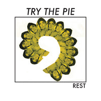 Try The Pie - Rest lp/cs