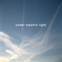 Under Electric Light - Waiting For The Rain To Fall cd
