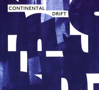Various - Continental Drift cd/lp/cs