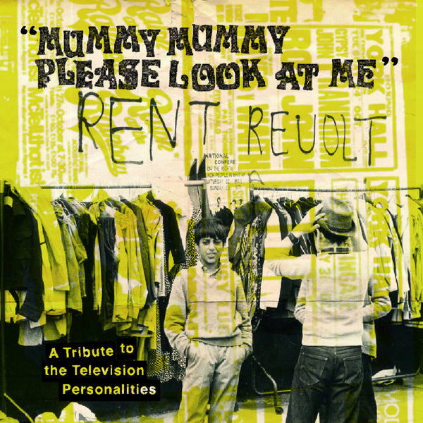 Various - Mummy, Mummy Please Look At Me: A Tribute to the Television Personalities cs