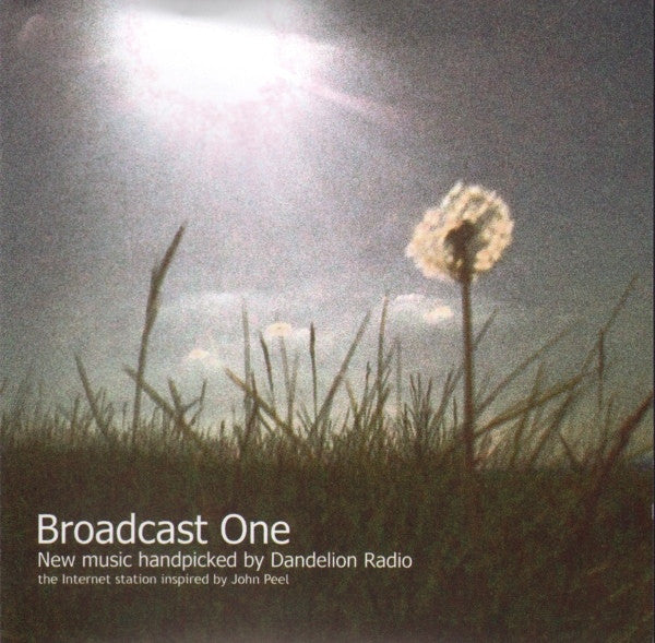 Various - Broadcast One: New Music Handpicked by Dandelion Radio cd
