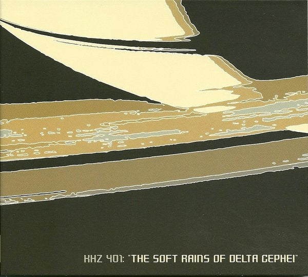 Various - The Soft Rains Of Delta Cephei cd