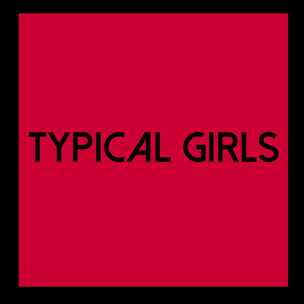 Various - Typical Girls Volume 6 lp