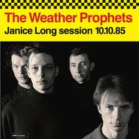 Weather Prophets - Janice Long session 10.10.85 dbl 7"