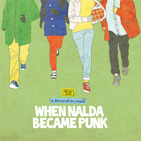 When Nalda Became Punk - A Farewell To Youth cd