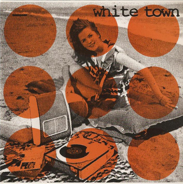 White Town - Fairweather Friend 7"
