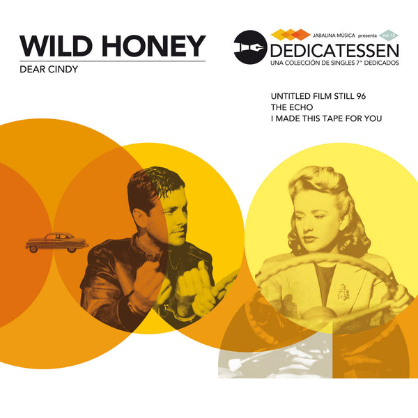 Wild Honey - Dear Cindy 7"